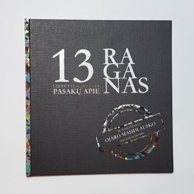 13 lietuvių liaudies pasakų apie raganas 13 lietuvių liaudies pasakų apie raganas