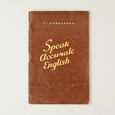 Говорите по-английски правильно =Speak accurate English Говорите по-английски правильно =Speak accurate English