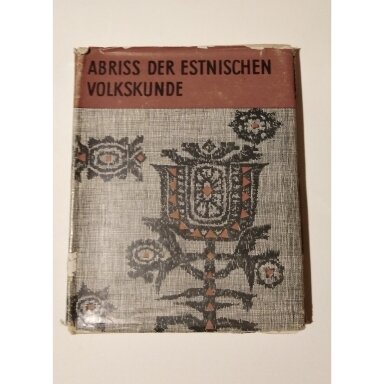 Abriss der estnischen Volkskunde
