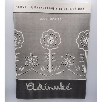 Adinukė : baltas siuvinėjimas Adinukė : baltas siuvinėjimas
