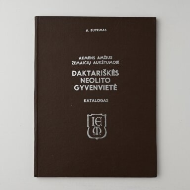 Akmens amžius žemaičių aukštumoje. Daktariškės neolito gyvenvietė