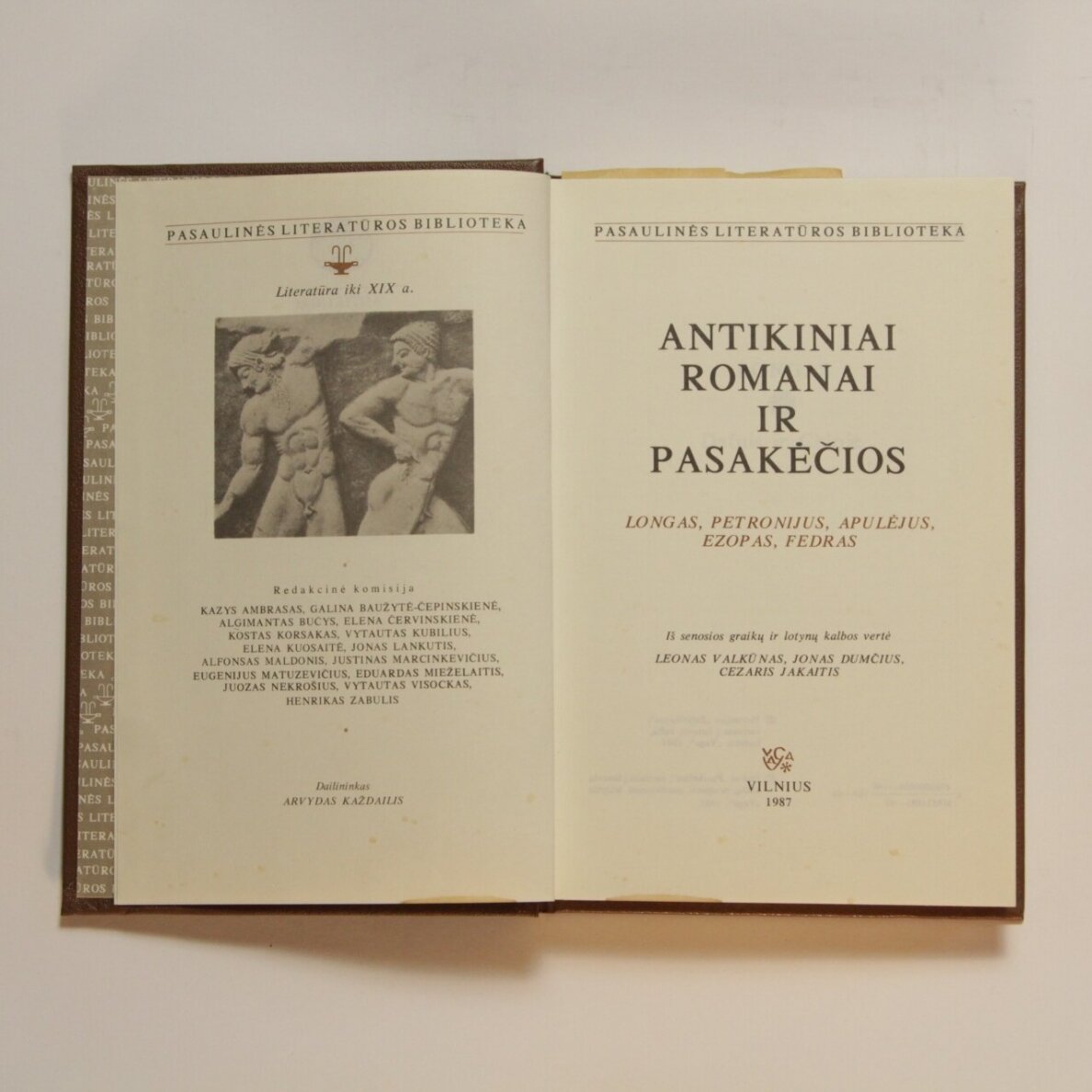 Antikiniai romanai ir pasakėčios :  Longas, Petronijus, Apulėjus, Ezopas, Fedras 1