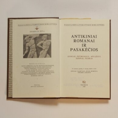 Antikiniai romanai ir pasakėčios :  Longas, Petronijus, Apulėjus, Ezopas, Fedras 1