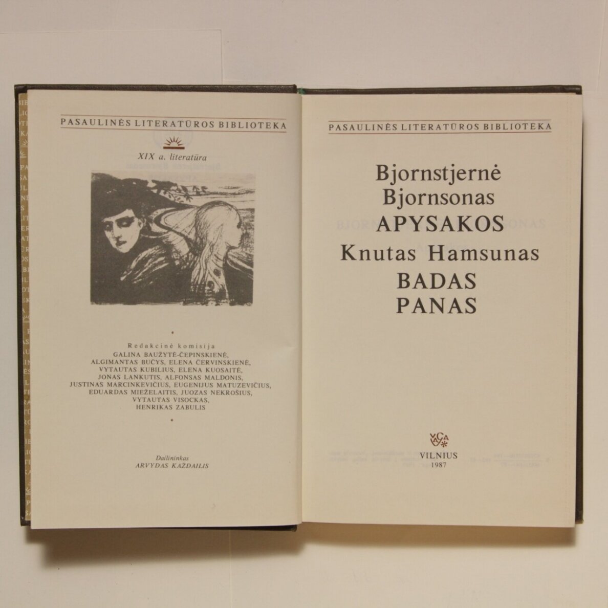 Apysakos / Bjornstjernė Bjornsonas ; Badas ; Panas : romanai / Knutas Hamsunas Apysakos / Bjornstjernė Bjornsonas ; Badas ; Panas : romanai / Knutas Hamsunas