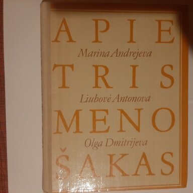 Apie tris meno šakas