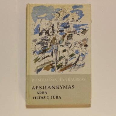 Apsilankymas arba tiltas į jūrą