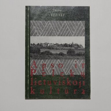 Apso ir pelekų lietuviškoji kultūra Apso ir pelekų lietuviškoji kultūra