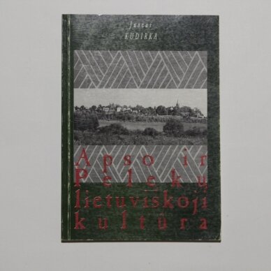 Apso ir pelekų lietuviškoji kultūra Apso ir pelekų lietuviškoji kultūra