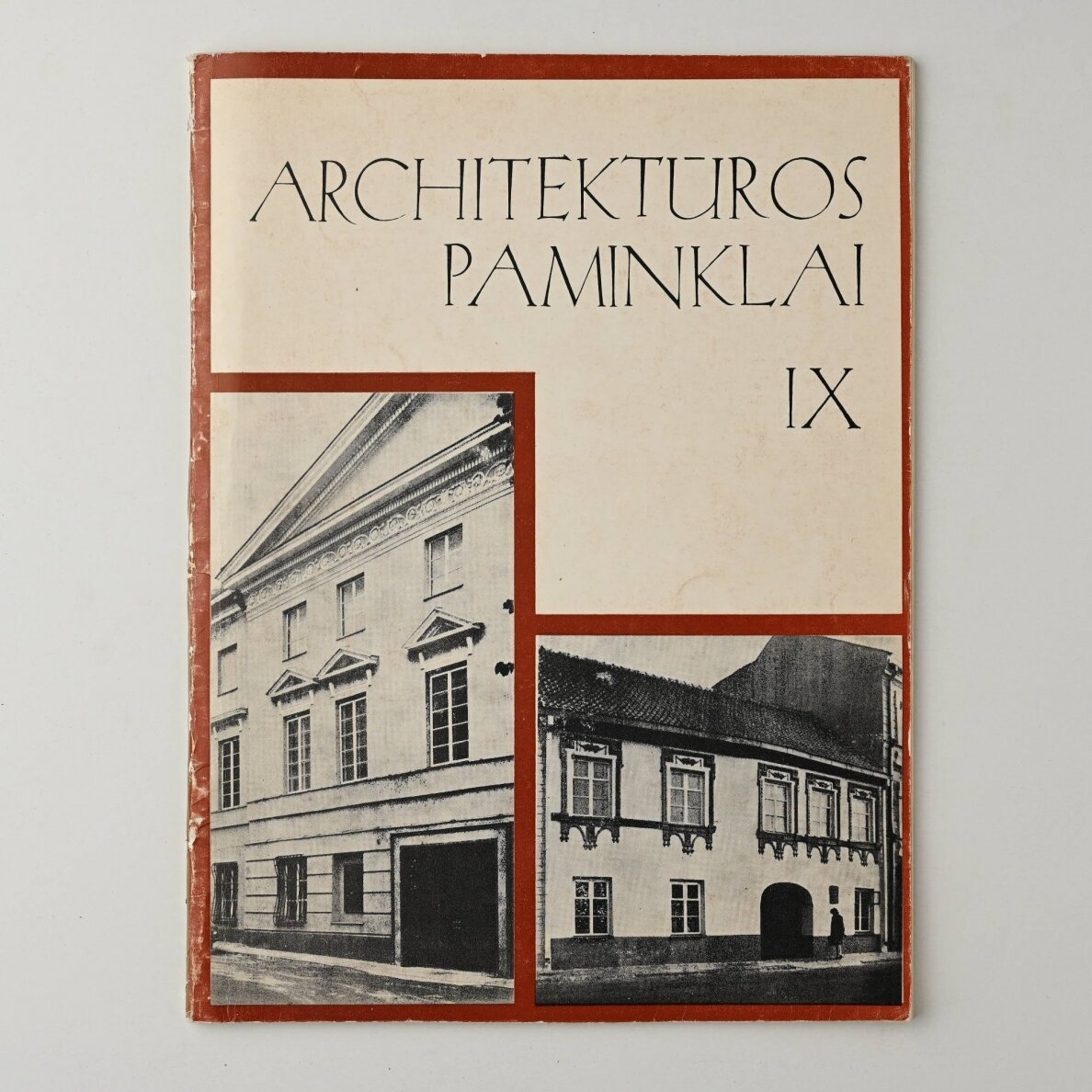 Architektūros paminklai T. IX Architektūros paminklai T. IX