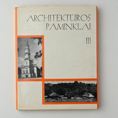 Architektūros paminklai T. III