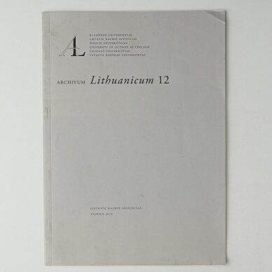 Archivum Lithuanicum, T. 12 Archivum Lithuanicum, T. 12