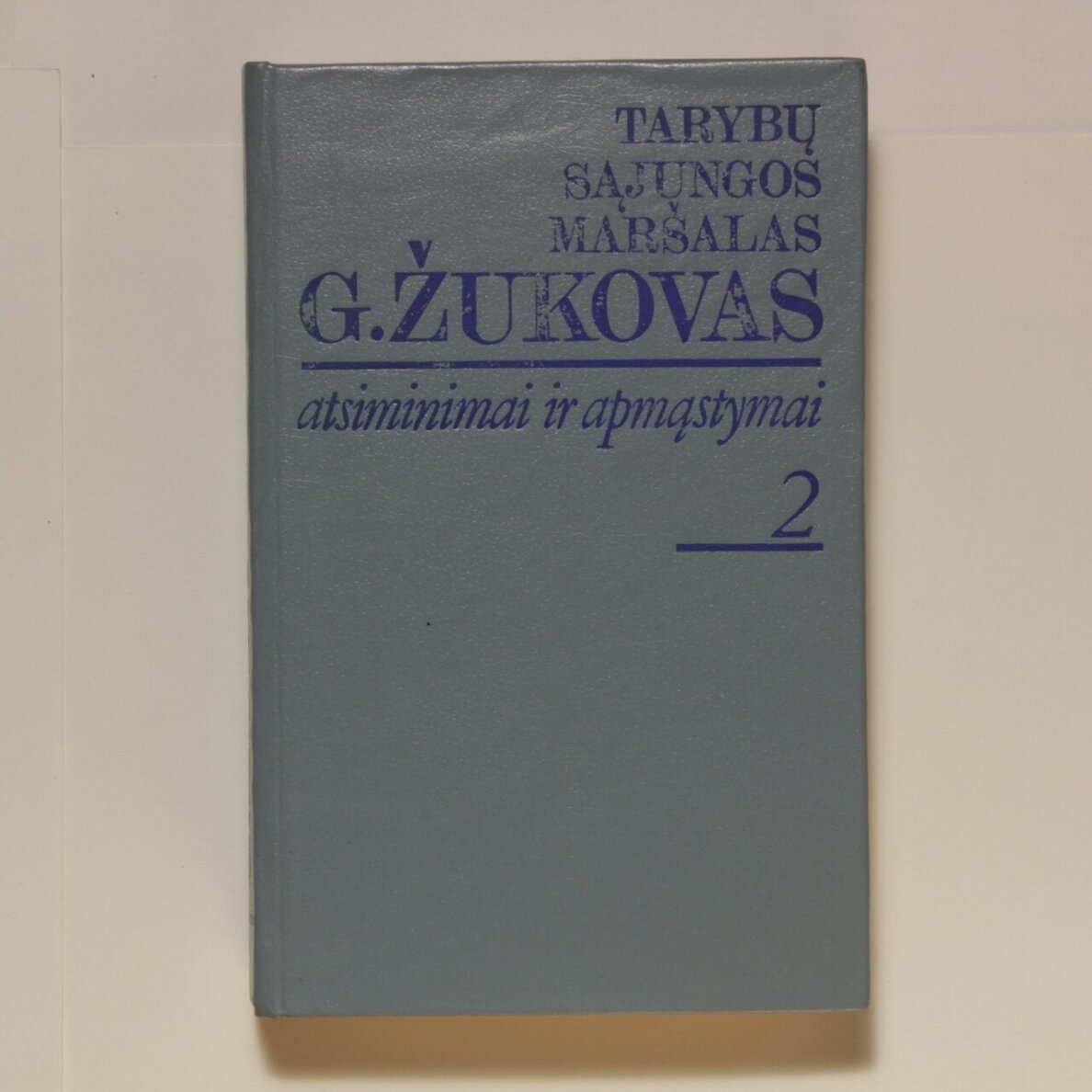 Atsiminimai ir apmąstymai T. 2