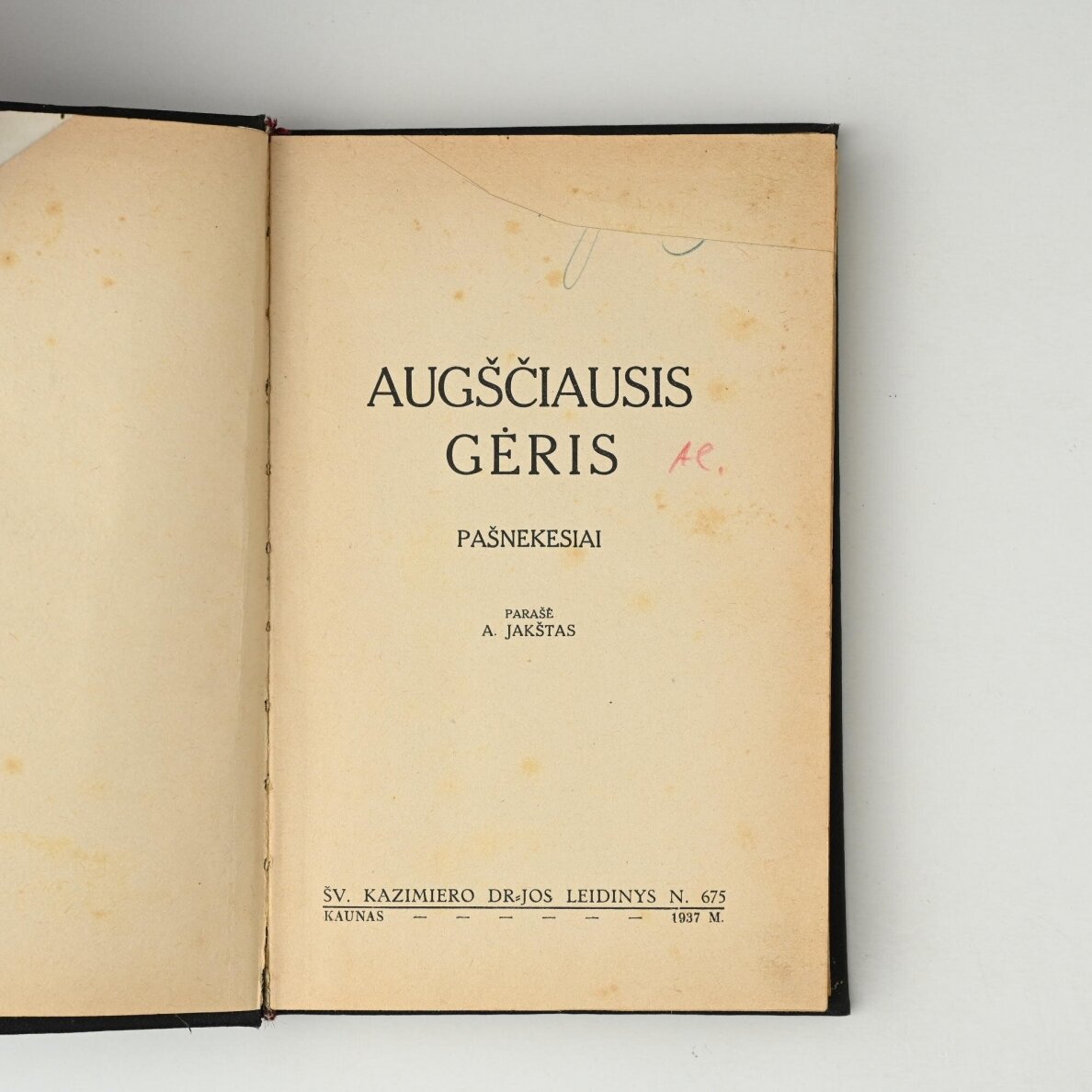 Augščiausis gėris : pašnekesiai 1