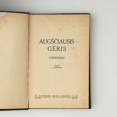 Augščiausis gėris : pašnekesiai 1