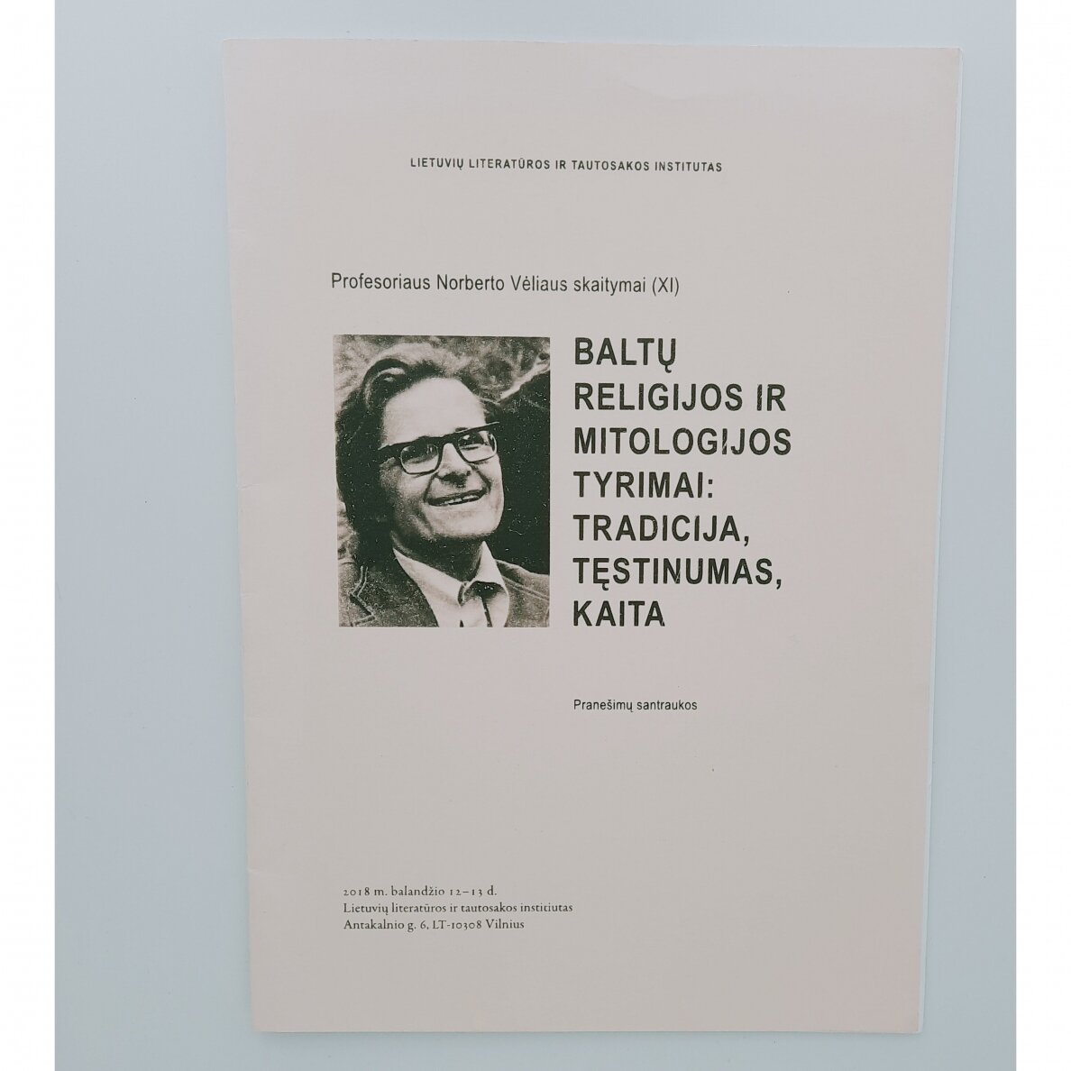 Baltų religijos ir mitologijos tyrimai : tradicija, tęstinumas, kaita