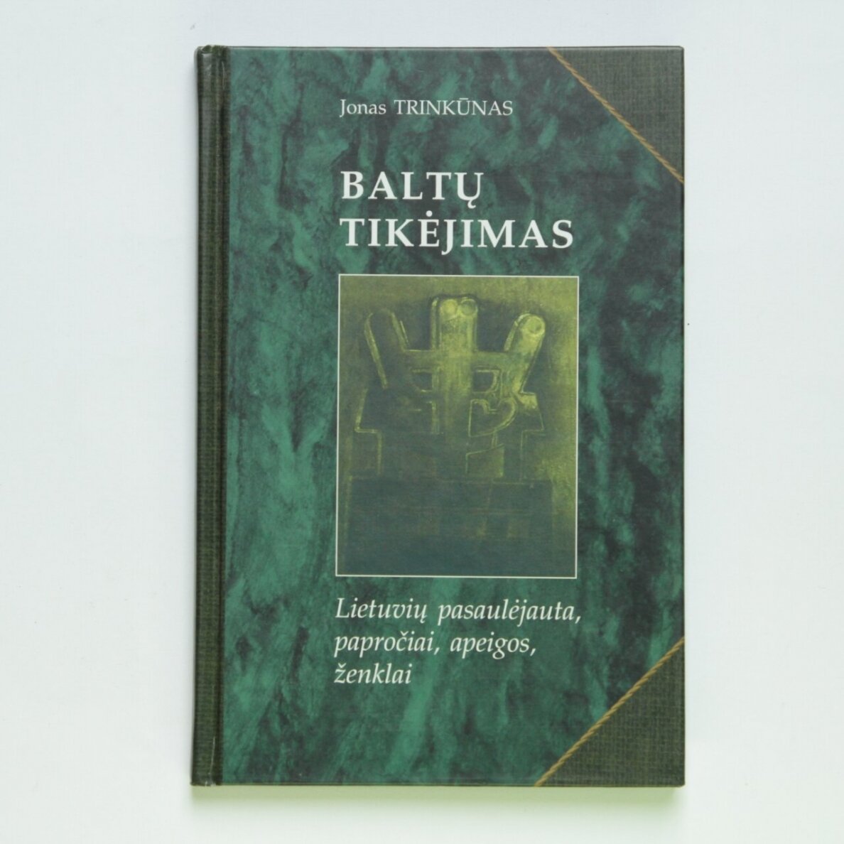 Baltų tikėjimas