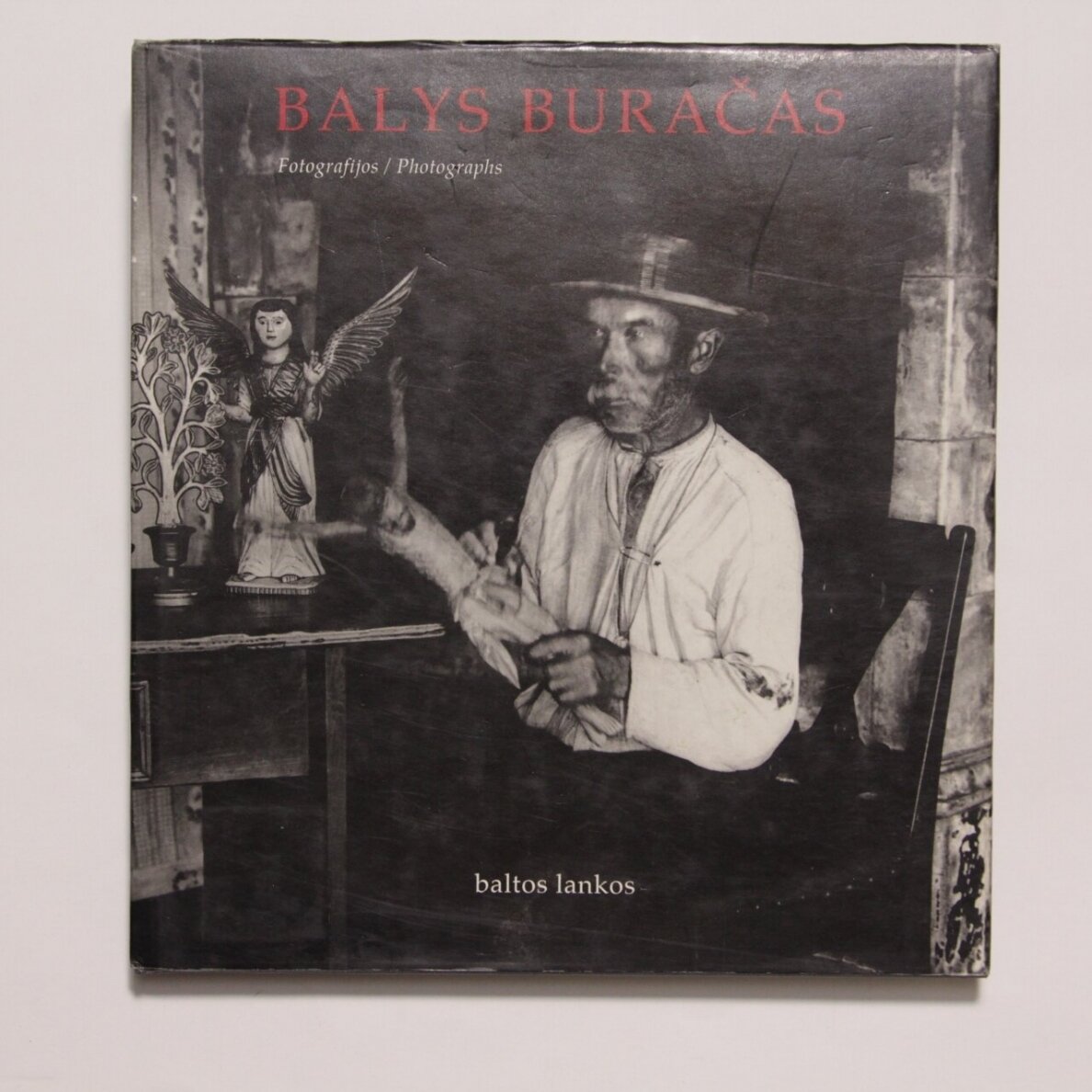 Balys Buračas : Fotografijos Balys Buračas : Fotografijos