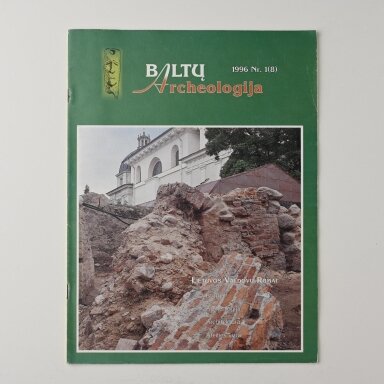 Baltų archeologija 1996, Nr. 1 Baltų archeologija 1996, Nr. 1