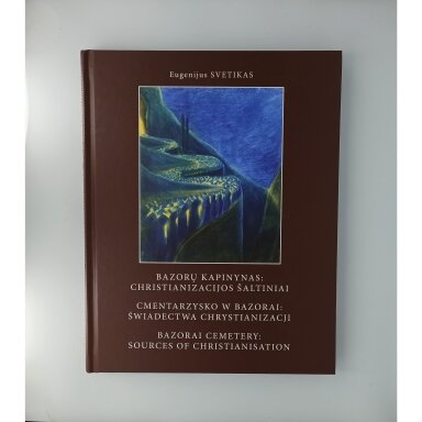 Bazorų kapinynas: christianizacijos šaltiniai