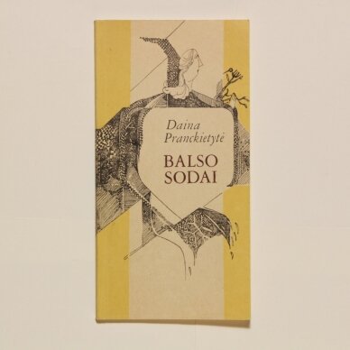 Balso sodai : Eilėraščiai Balso sodai : Eilėraščiai