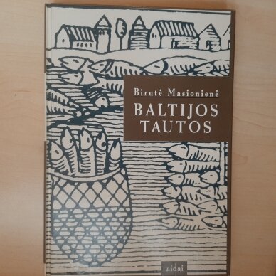 Baltijos tautos Baltijos tautos