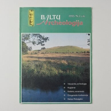 Baltų archeologija 1995, Nr. 1 Baltų archeologija 1995, Nr. 1