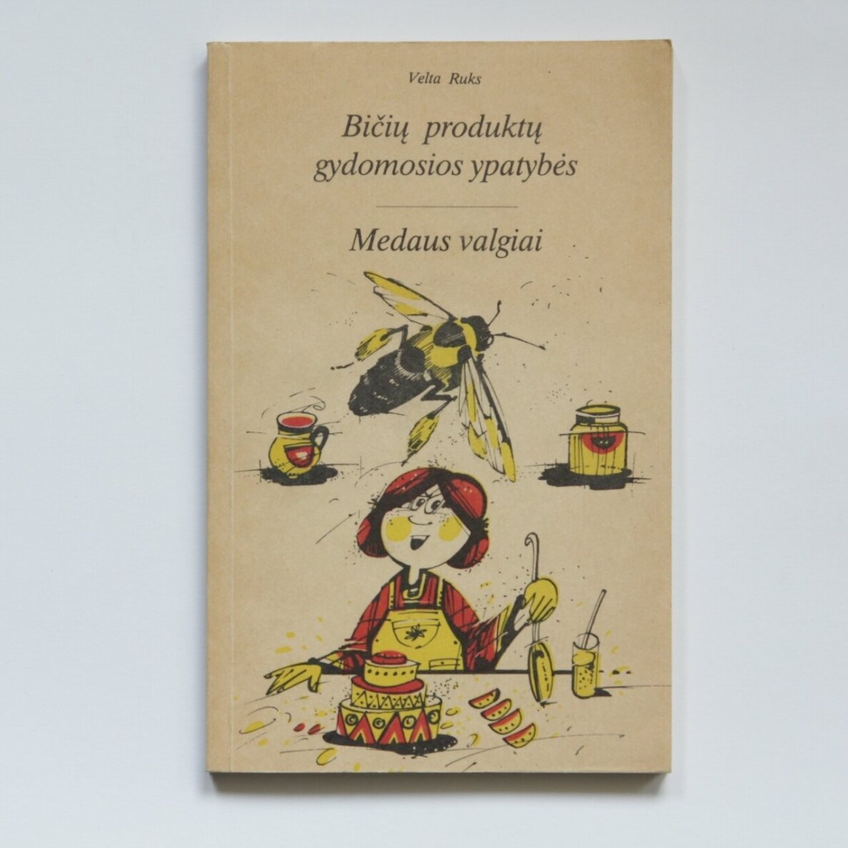 Bičių produktų gydomosios ypatybės ; Medaus valgiai