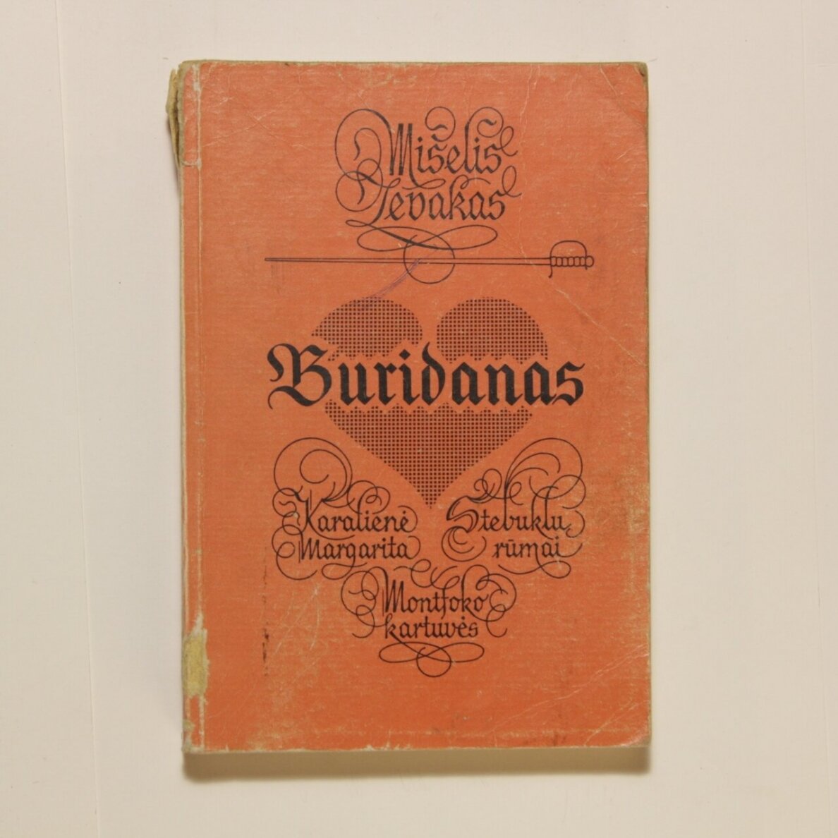 Buridanas ; Karalienė Margarita T. 1-2 Buridanas ; Karalienė Margarita T. 1-2