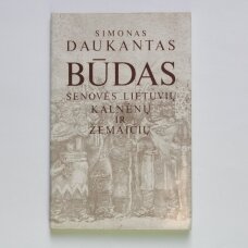 Būdas senovės lietuvių, kalnėnų ir žemaičių
