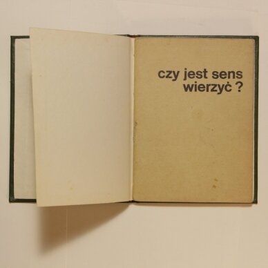 Czy jest sens wierzyc ? 1 Czy jest sens wierzyc ? 1