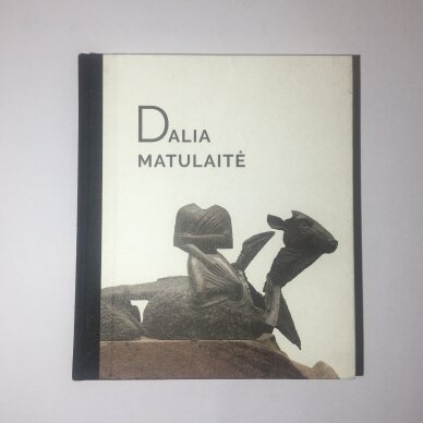 Dalia Matulaitė Dalia Matulaitė