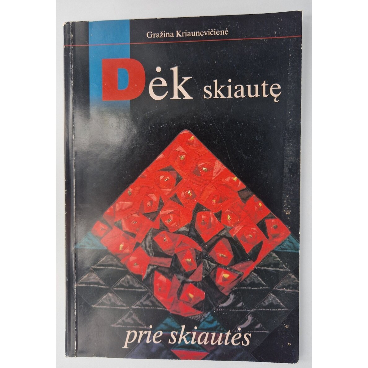 Dėk skiautę prie skiautės Dėk skiautę prie skiautės