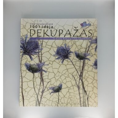 Dekupažas ir kitos dekoravimo technikos