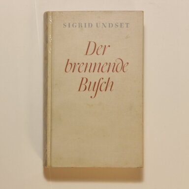 Der brennende Busch Der brennende Busch