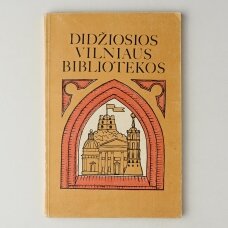 Didžiosios Vilniaus bibliotekos : skaitytojo vadovas
