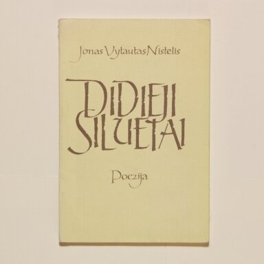 Didieji siluetai : poezija Didieji siluetai : poezija