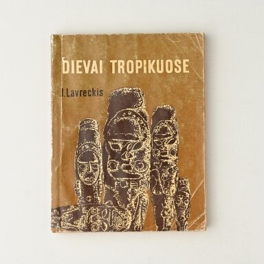 Dievai tropikuose Dievai tropikuose