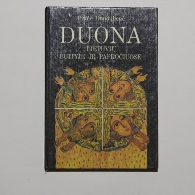 Duona lietuvių buityje ir papročiuose