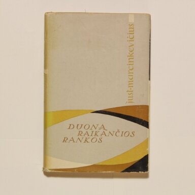 Duoną raikančios rankos : eilėraščiai