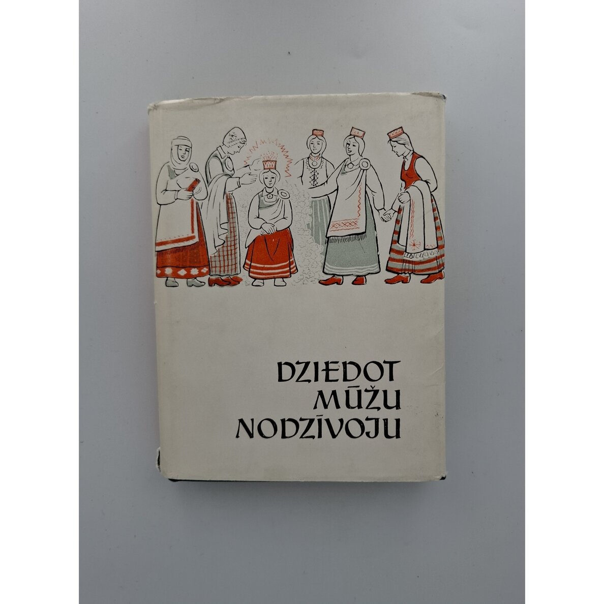 Dziedot mūžu nodzīvoju Dziedot mūžu nodzīvoju