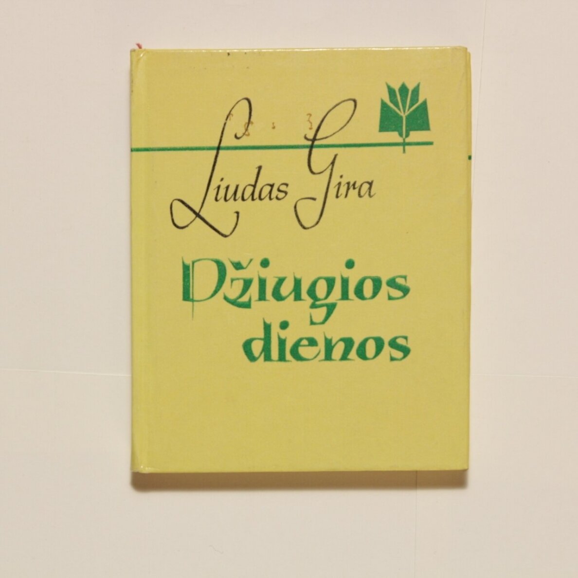 Džiugios dienos : Eilėraščiai Džiugios dienos : Eilėraščiai