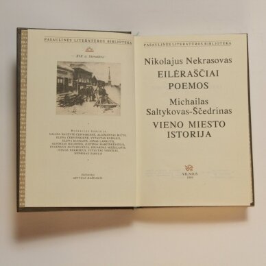 Eilėraščiai ; Poemos / Nikolajus Nekrasovas ; Vieno miesto istorija / Michailas Saltykovas-Ščedrinas 1 Eilėraščiai ; Poemos / Nikolajus Nekrasovas ; Vieno miesto istorija / Michailas Saltykovas-Ščedrinas 1