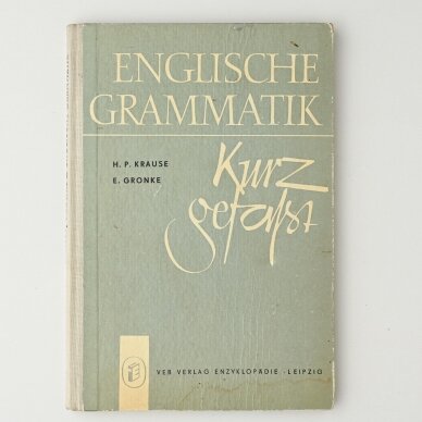 Englische grammatik. Kurzgefasst Englische grammatik. Kurzgefasst