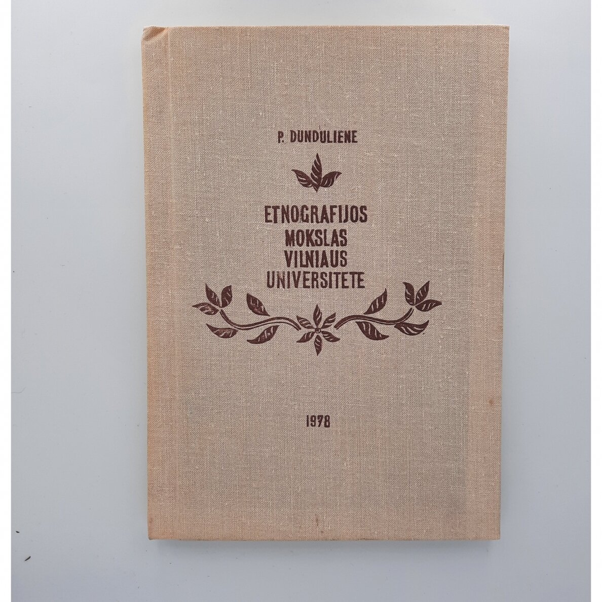 Etnografijos mokslas Vilniaus universitete Etnografijos mokslas Vilniaus universitete