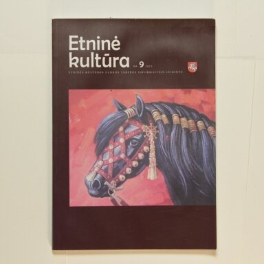 Etninė kultūra, 2015m., Nr. 9 Etninė kultūra, 2015m., Nr. 9