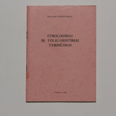 Etnologiniai ir folkloristiniai tyrinėjimai