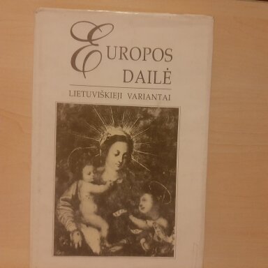 Europos dailė : lietuviškieji variantai