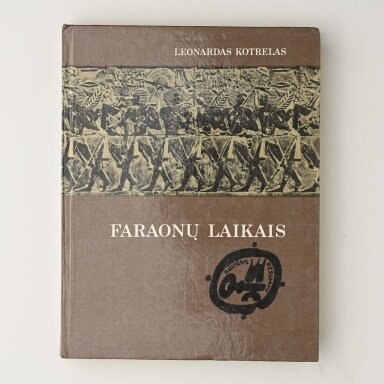 Faraonų laikais Faraonų laikais