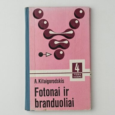 Fotonai ir branduoliai Kn. IV Fotonai ir branduoliai Kn. IV