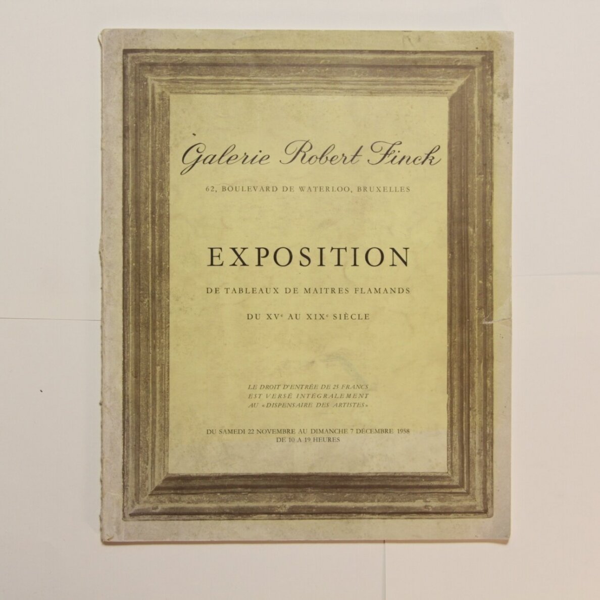 Galerie Robert Finck : exposition de tableaux de maitres du XVe au XIXe siècle